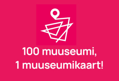 <b>Siin kehtib MUUSEUMIKAART, <br>Eesti muuseumide ühispilet</b>