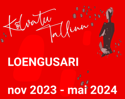 <b>Loengusari näitusel <br>"KÕLVATU TALLINN"</b><br>november 2023 – mai 2024